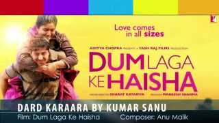 Dard Karaara Dum Laga Ke Haisha Lyrics - Kumar Sanu, Sadhana Sargam