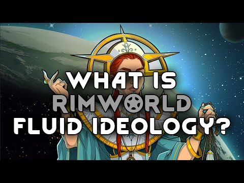 RimWorld Fluid Ideology Tutorial