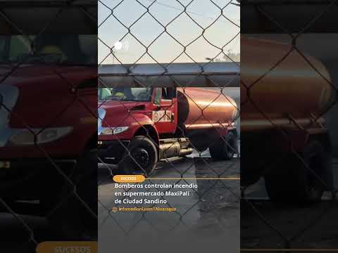 Bomberos controlan incendio en supermercado MaxiPalí de Ciudad Sandino, Managua.