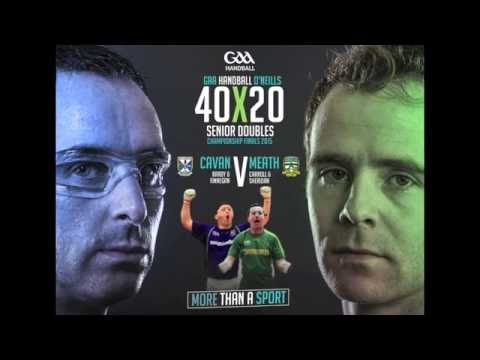 2015: Sheridan/Carroll v Brady/Finnegan - All-Ireland Mens 40x20 Doubles Final