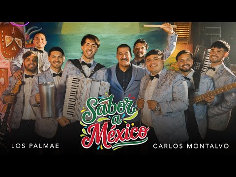 Los Palmae Ft Carlos Montalvo - Sabor A Mexico (Videoclip Oficial)