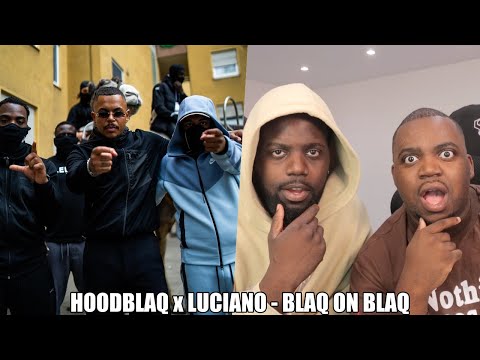 THE OLD LUCIANO IS BACK & FIRING! 🔥 | HOODBLAQ x LUCIANO - BLAQ ON BLAQ (Reaction)