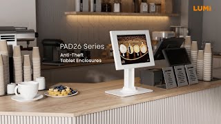 Anti-Theft Wall-Mounted Tablet Enclosures | PAD26 Series | LUMI