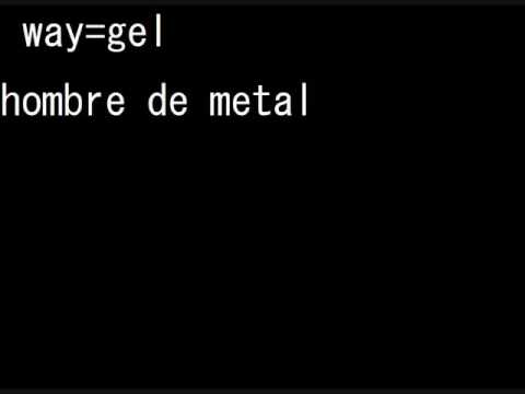 wayjel: hombre de metal (man of metal)
