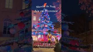 エクスアンプロヴァンスのクリスマスマーケット2025 / Marché de Noël d'Aix en Provence