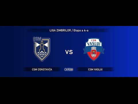 Liga Zimbrilor, Etapa a IV-a: CSM Constanța - CSM Vaslui