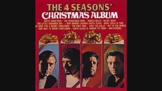 The Four Seasons - Santa Claus In Comin’ To Town