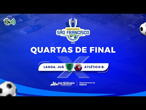 LAGOA DO JUÁ VS ATLÉTICO BARÇA / QUARTAS DE FINAL / SÃO FRANCISCO DE ASSIS DO PIAUÍ.