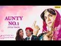 Aunty No 1 Lyrical Song Govinda Kader Khan Aunty No 1 90 SComedy Song Arzoo Bano
