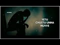 Jatha Kalisey Prema Oh Prema Love Failure WhatsApp Status Lyrics