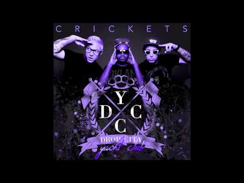 Crickets (feat. Jeremih) - Drop City Yacht Club