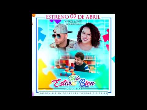 Manny Montes, Ingrid Rosario (Todo Estara Bien) - Alex Zurdo, Jaime Barcelo (Volvere) (Pronto)
