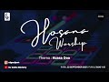 HOSANA WORSHIP LIVE || 22 SEPTEMBER 2021 ||