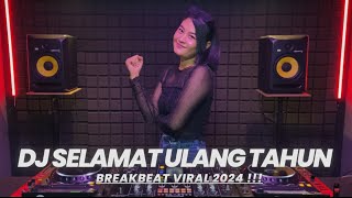 Download lagu DJ SELAMAT ULANG TAHUN X BENTO BREAKBEAT TERBARU 2024 || VIRAL TIKTOK JEDAG JEDUG !!! mp3