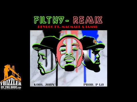 Rev Roc ft. Kool John, Iamsu, Mac Mall - Filthy Remix (Prod. By P-Lo Of The Invasion) [Dj Ghost & Th