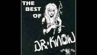 Dr. Know (The Best of Dr. Know) - 3. Boy's Life