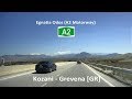 A2 Kozani Grevena Egnatia Odos GR