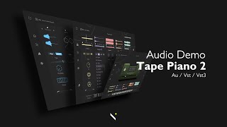 Video thumbnail for Tape Piano 2 - Lofi Piano VST For Mac & Pc By Thenatan ( Audio Demo ) by THENATAN