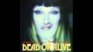Dead or Alive - I Paralyze (B4 Za Beat Mix)