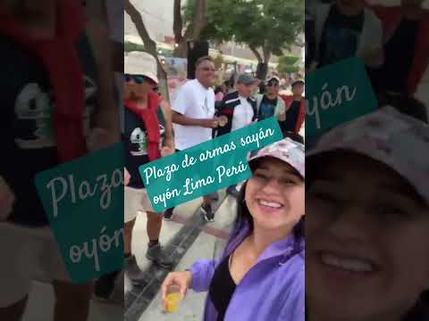 en la plaza de armas de Sayan oyón Lima Perú