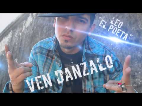 Leo El Poeta - Ven Danzalo ★Estreno★ | Musica Urbana Nueva 2014 HD