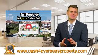 How to Sell Property in Cyprus Fast Online