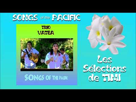 Mihi au ia oe / TRIO VATEA