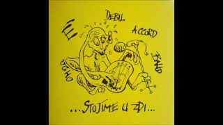É Ucho Debil Accord Band – ...Stojíme U Zdi... - 1991 Fecal Records (Full album)