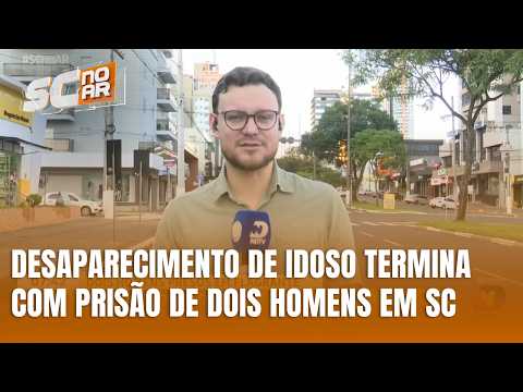 Idoso desaparecido é encontrado morto e dois homens são presos em SC