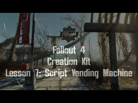 Fallout 4 Creation Kit Tutorial: Script Your Own Vending Machine - Fliteska