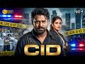 Cid 2026 Full Movie In Hindi Dubbed Prabhas New South Indian Hindi Dubbed Action HD Movie 2026