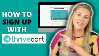 How To Sign up For ThriveCart | Which Product to Choose