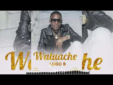Lugo B - Watuache [Official Audio]