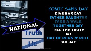 Tell the Truth Day & more National & World Days July 7