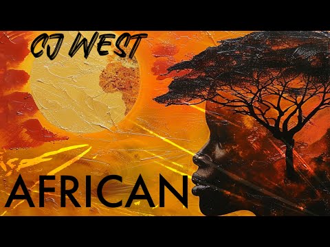 CJ West - THE EYE OF AN AFRICAN