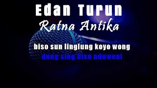 Download lagu Karaoke Edan Turun - Ratna Antika (Tanpa Vokal) mp3