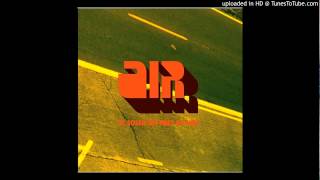 Air - Le Soleil Est Pres De Moi Automator Remix