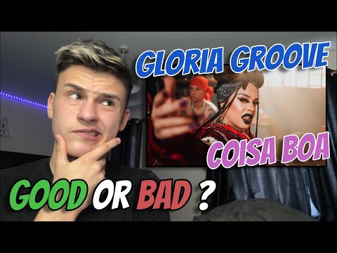 Gloria Groove - Coisa Boa | 🇬🇧UK Reaction/Review