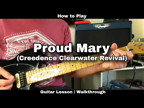 How to Play PROUD MARY (in Standard Tuning!) - Creedence Clearwater Revival. Guitar Lesson.