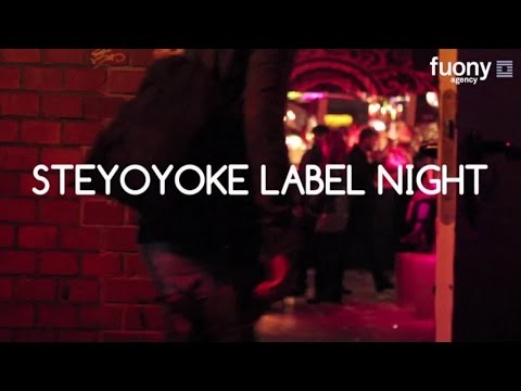 Steyoyoke Label Night - 28 September 2013