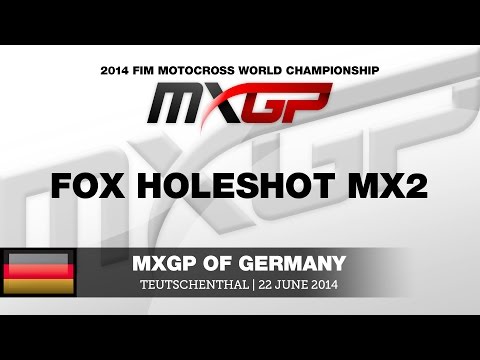 MXGP of Germany 2014 - Fox Holeshot MX2 - Motocross