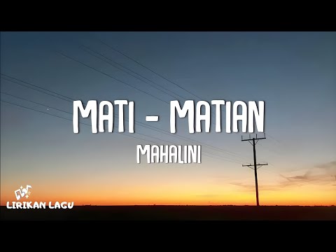 Mahalini - Mati-Matian (Video Lirik)