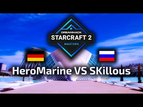 HeroMarine VS SKillous - TvP - DreamHack Masters Valencia Europe 2022 - polski komentarz