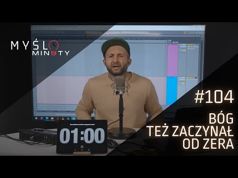 #MYŚLOminuty #104 - Bóg też zaczynał od zera
