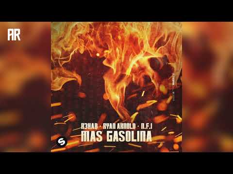 R3HAB, Ryan Arnold & NFI - Mas Gasolina (Extended Mix) | Bass House/Italo House