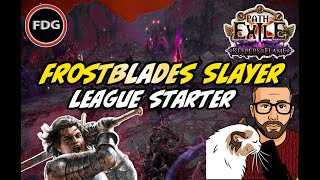 Freeze Everything! Frost Blades Slayer League Starter POE 3.27 Keepers of the Flame
