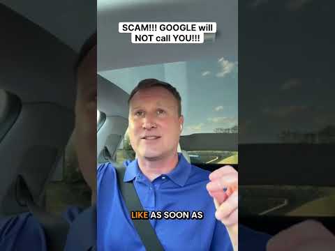 Watch out for this SCAM! Google WILL NOT call you!