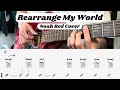 Rearrange My World Guitar Chords Noah Red Cover