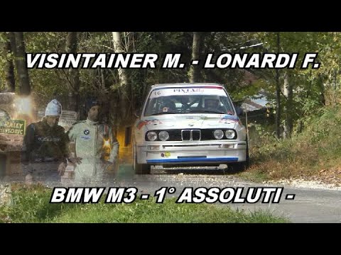 6°LESSINIA RALLY | VISINTAINER M. - LONARDI F. | BMW M3 E30 | VIDEOCLIP | 1° ASSOLUTI