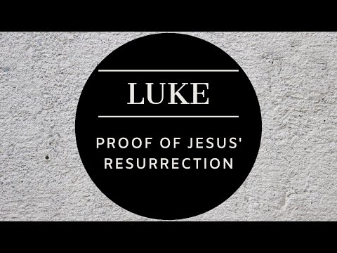Proof of Jesus' Resurrection (Luke 24:36-43) - Pastor Robb Brunansky